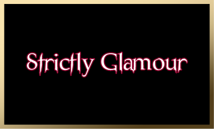 Strictly Glamour